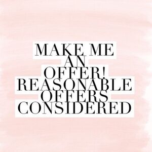 MAKE ME AN OFFER I CAN’T REFUSE